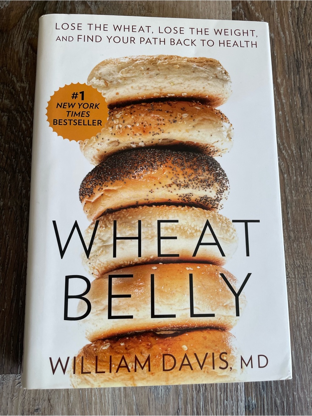 Wheat Belly by William Davis, MD